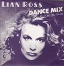 12'' - Lian Ross - Oh Won't You Tell Me (Dance Mix)