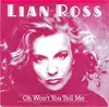 7inch Vinyl Single - Lian Ross - Oh Won't You Tell Me