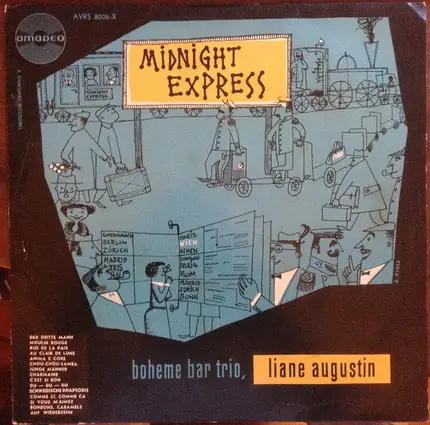 Liane Augustin , The Boheme Bar Trio - Midnight Express