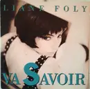 7inch Vinyl Single - Liane Foly - Va Savoir