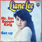 7inch Vinyl Single - Liane Lee - Mr. Jim Boogie King
