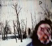 Liars - We Fenced Other Gardens With The Bones Of Our Own