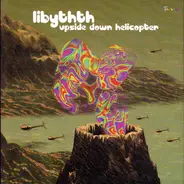 Libythth - Upside Down Helicopter