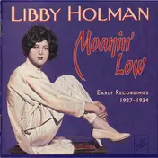 Libby Holman - Moanin' Low