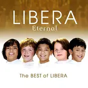 Libera - Eternal: The Best Of Libera