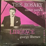 Liberace - The Rosary / Easter Parade