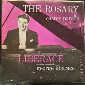 Liberace - The Rosary / Easter Parade