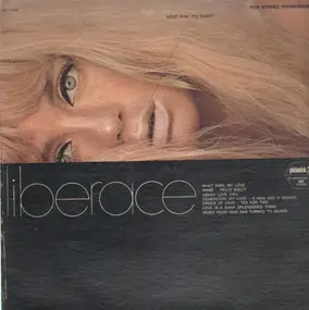 Liberace - What Now My Love