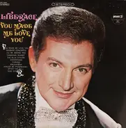 Liberace - You Made Me Love You