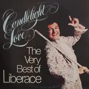 Double LP - Liberace - Candlelight Love - The Very Best Of Liberace