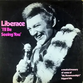 Liberace - I'll Be Seeing You