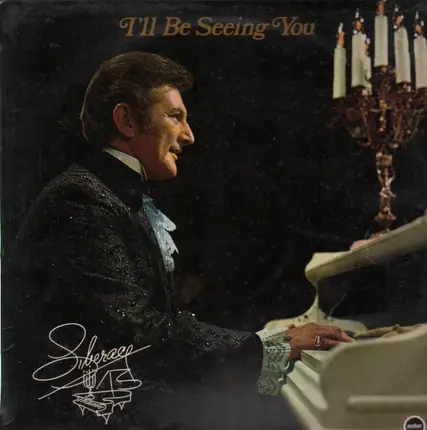 Liberace - I´ll Be Seeing You
