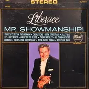 Liberace - Mr. Showmanship!