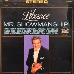 Liberace - Mr. Showmanship!