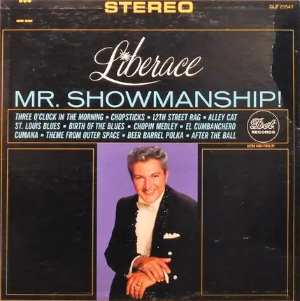 Liberace - Mr. Showmanship!