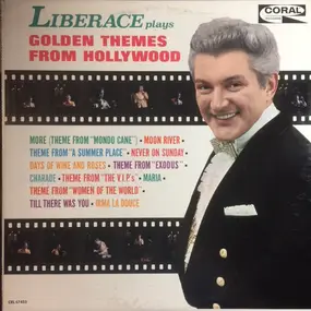 Liberace - Plays Golden Themes From Hollywood