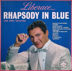 Liberace - Rhapsody In Blue