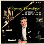 Liberace - Rhapsody By Candlelight