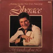 Liberace - My Friends Call Me Lee