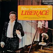 Liberace - Silver Anniversary