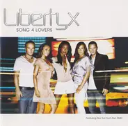 Liberty X Featuring Run - Song 4 Lovers