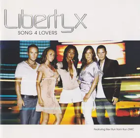 Liberty X - Song 4 Lovers