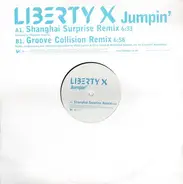 Liberty X - Jumpin' (Shanghai Surprise & Groove Collision Remixes)