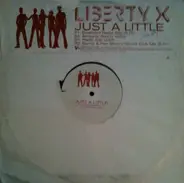 Liberty X - Just A Little