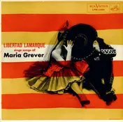 Libertad Lamarque - Libertad Lamarque Sings Songs Of Maria Grever