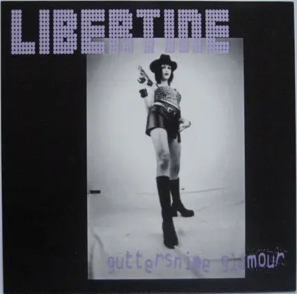 Libertine - Guttersnipe Glamour