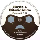 12inch Vinyl Single - Liberto & Mihalis Safras - Playmobil 5 EP