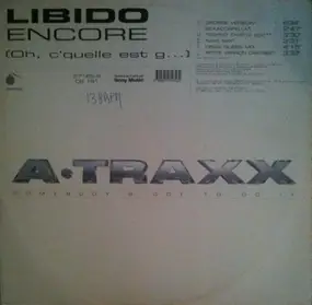 Libido - Encore (Oh C'Quelle Est G...)