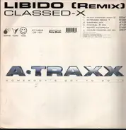 Libido - Classed-X (Remix)