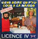 12inch Vinyl Single - Licence IV - Viens Boire Un P'tit Coup À La Maison (Version Originale)