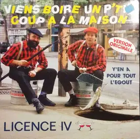 Licence IV - Y'en a pour Tout L'égout