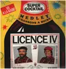 LP - Licence IV - Super Cocktail Medley Chansons A Boire