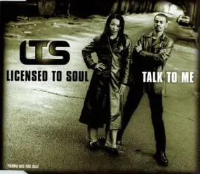 Licensed to Soul - Talk to Me