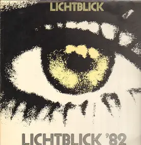 lichtblick - Lichtblick '82