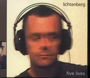 Lichtenberg - Five Lives