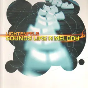 Lichtenfels - Sounds Like a Melody