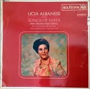 Licia Albanese - sings Songs of Verdi and Italian Folk Songs