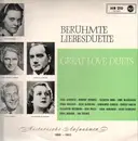 LP - Licia Albanese, Erna Berger,... - Berühmte Liebesduette - Great Love Duets