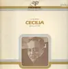 LP - Licino Refice / Orchestra e Coro di Milano della Rai, Oliviero De Fabritiis - Cecilia - Milano 2.1.1955 - gatefold