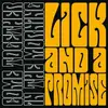 Double LP - Lick & a Promise - Come Together In the - MORNING+BONUS TRACKS