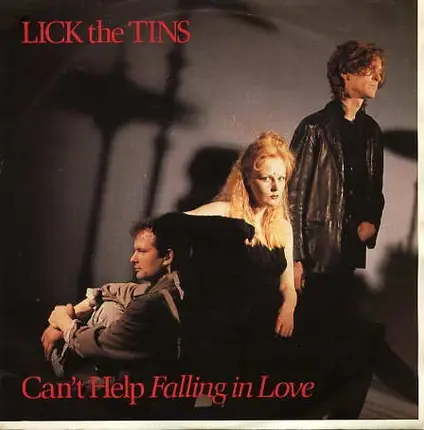 Lick The Tins - Can't Help Falling In Love