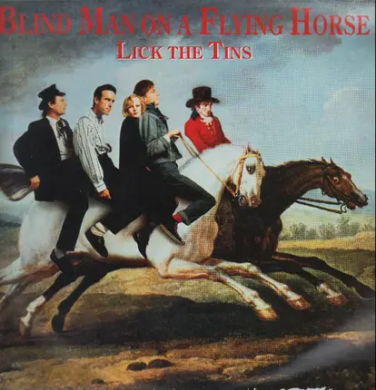 Lick The Tins - Blind Man On a Flying Horse