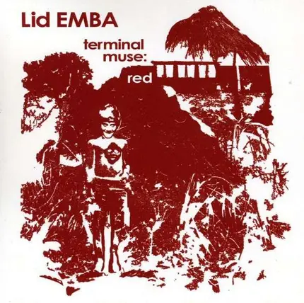 Lid Emba - Terminal Muse: Red