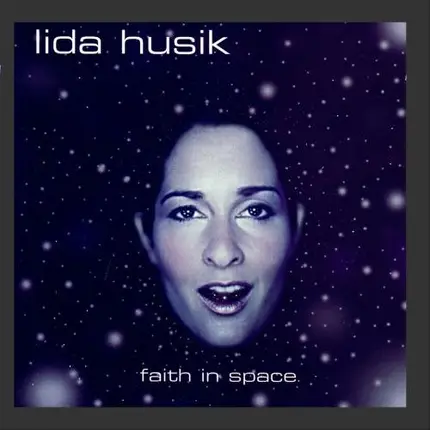 Lida Husik - Faith in Space