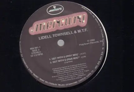 Lidell Townsell & M.T.F. - Get With U