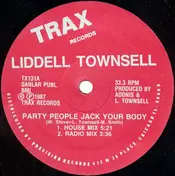Lidell Townsell - Party People Jack Your Body